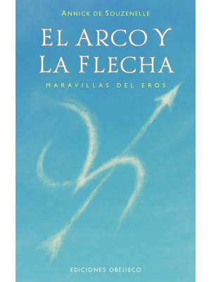 ARCO Y LA FLECHA, EL