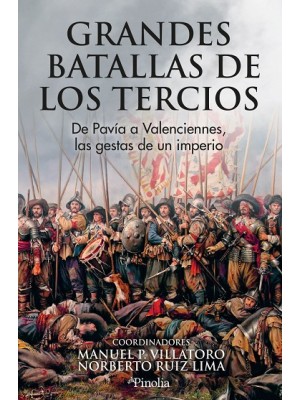 GRANDES BATALLAS DE LOS TERCIOS