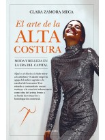 ARTE DE LA ALTA COSTURA, EL