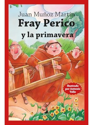 FRAY PERICO Y LA PRIMAVERA