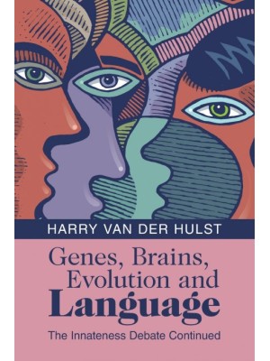 GENES, BRAINS, EVOLUTION AND LANGUAGE