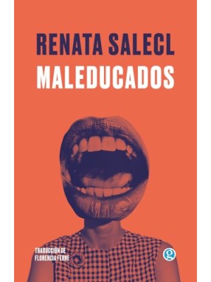 MALEDUCADOS
