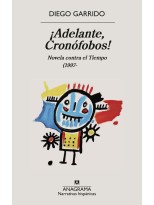 ¡ADELANTE, CRONÓFOBOS!
