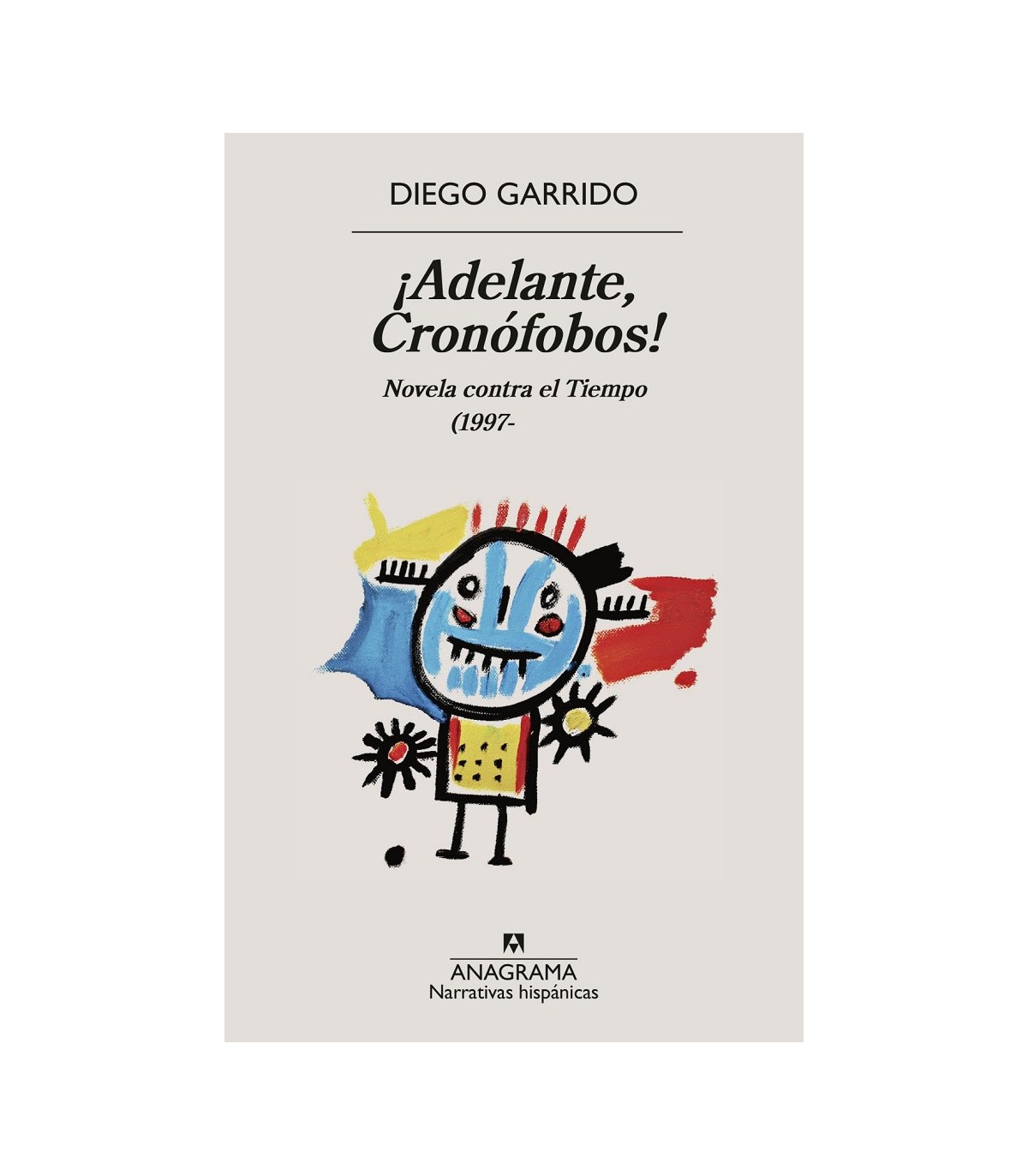 ¡ADELANTE, CRONÓFOBOS!