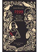 1599. UN AÑO EN LA VIDA DE WILLIAM SHAKESPEARE
