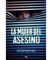 MUJER DEL ASESINO, LA