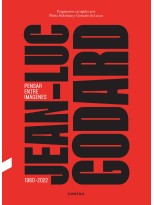 JEAN-LUC GODARD. PENSAR ENTRE IMÁGENES