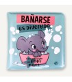 BAÑARSE ES DIVERTIDO (LIBRO TELA)