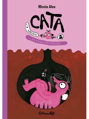 CATA LA SURICATA. UN VIAJE MISTERIOSO. VOL.2