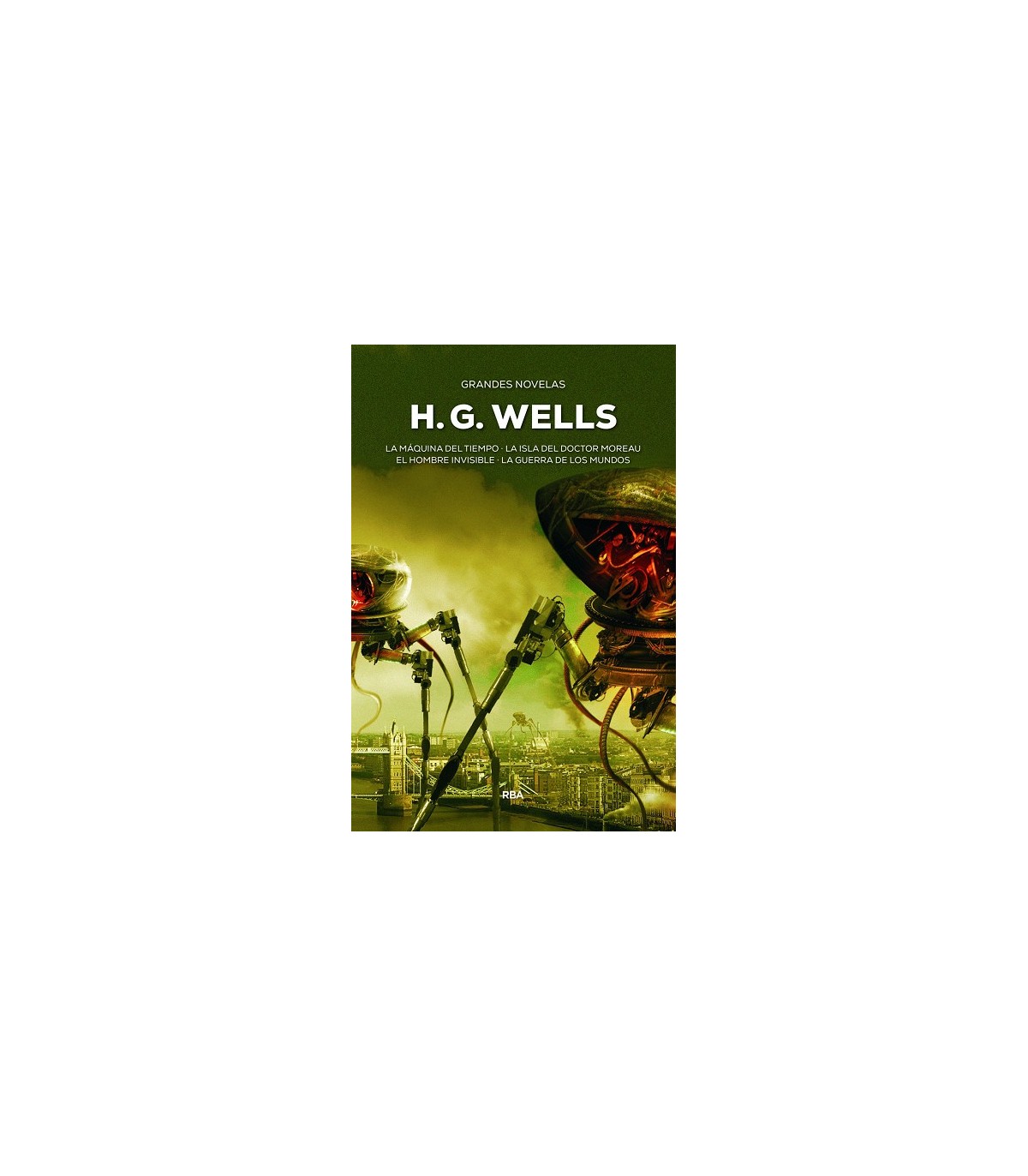 GRANDES NOVELAS H.G. WELLS