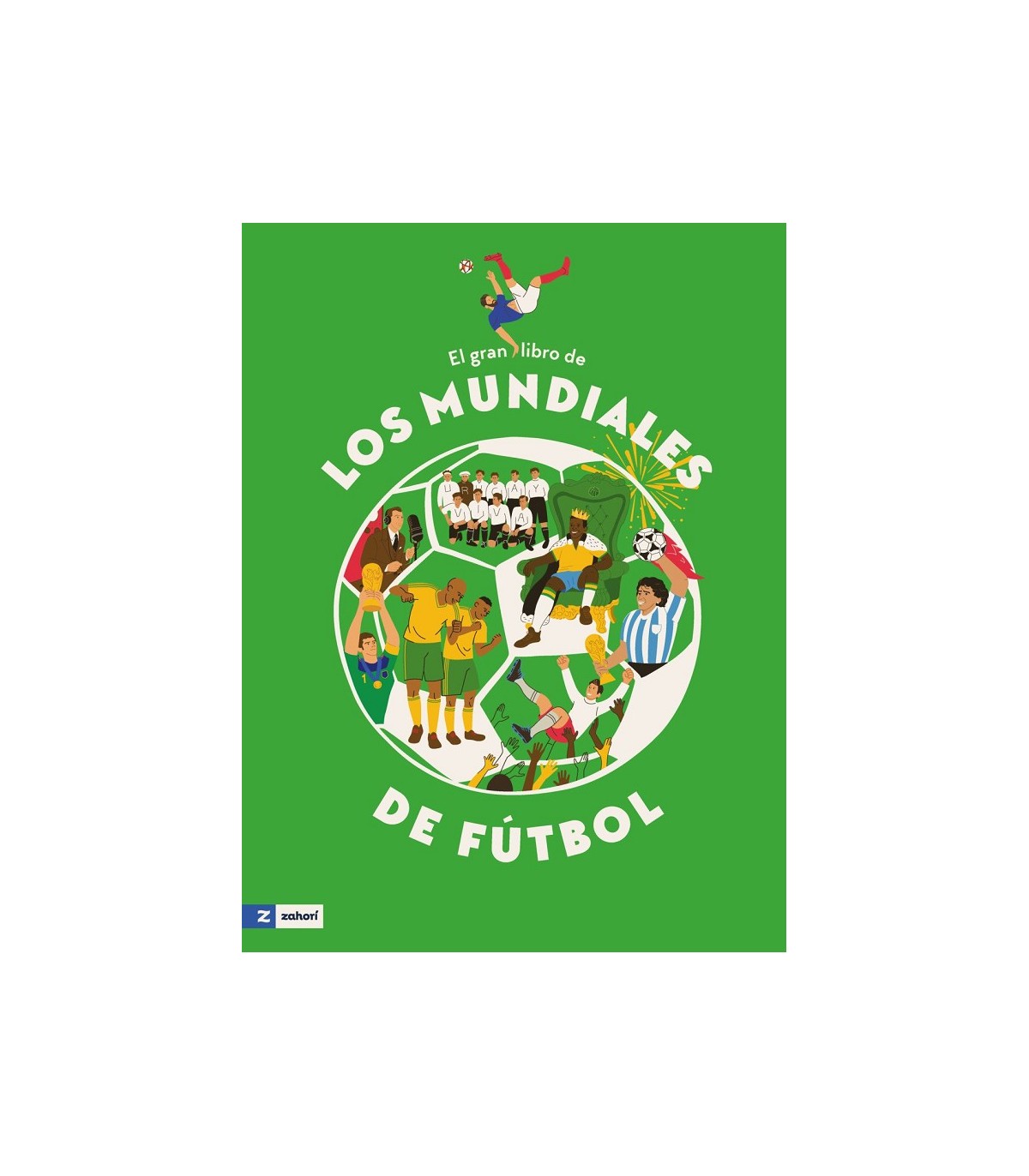 GRAN LIBRO DE LOS MUNDIALES DE FÚTBOL, EL