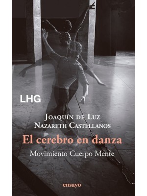 CEREBRO EN DANZA, EL