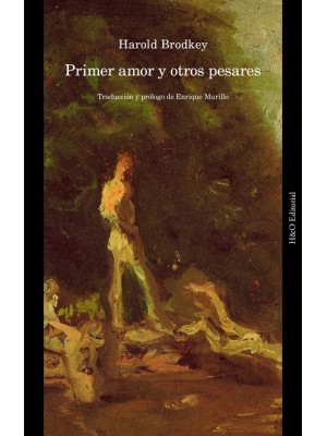 PRIMER AMOR Y OTROS PESARES