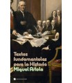 TEXTOS FUNDAMENTALES PARA LA HISTORIA
