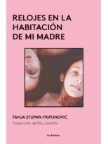 RELOJES EN LA HABITACION DE MI MADRE