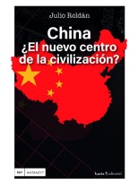 CHINA, ¿EL NUEVO CENTRO DE LA CIVILIZACIÓN?