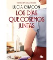 DÍAS QUE COSEMOS JUNTAS (SIETE AGUJAS DE COSER 2)
