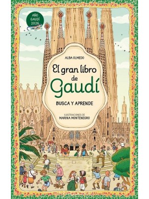 GRAN LIBRO DE GAUDÍ. BUSCA Y APRENDE