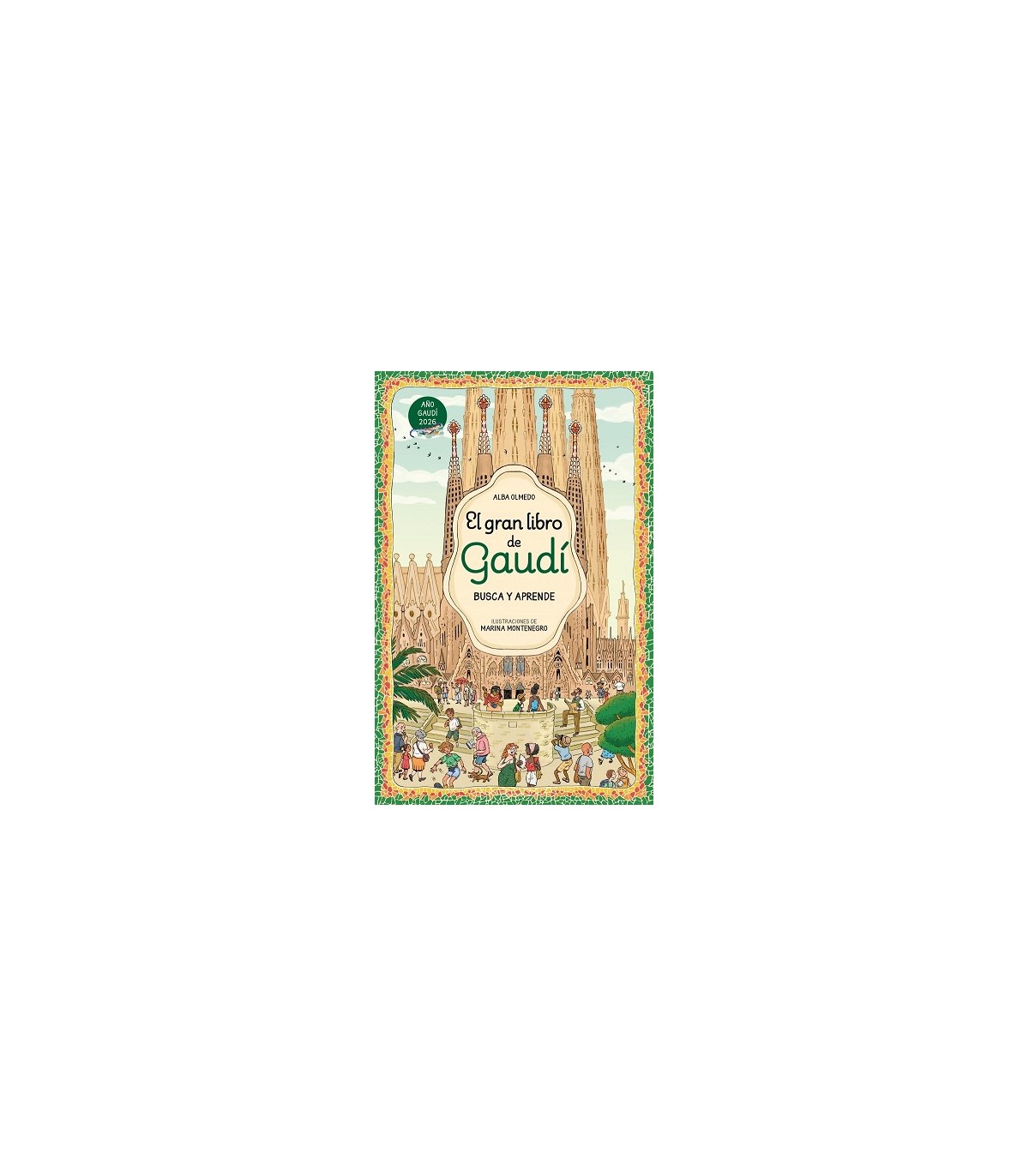 GRAN LIBRO DE GAUDÍ. BUSCA Y APRENDE