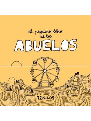 PEQUEÑO LIBRO DE LOS ABUELOS, EL