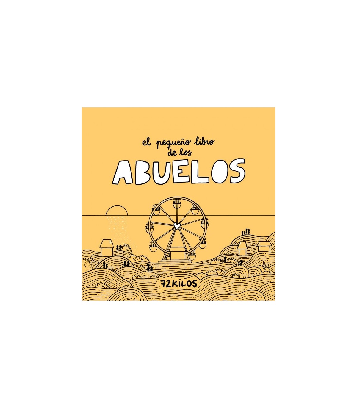 PEQUEÑO LIBRO DE LOS ABUELOS, EL