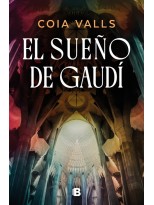SUEÑO DE GAUDÍ, EL