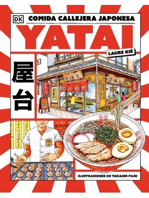 YATAI: COMIDA CALLEJERA JAPONESA