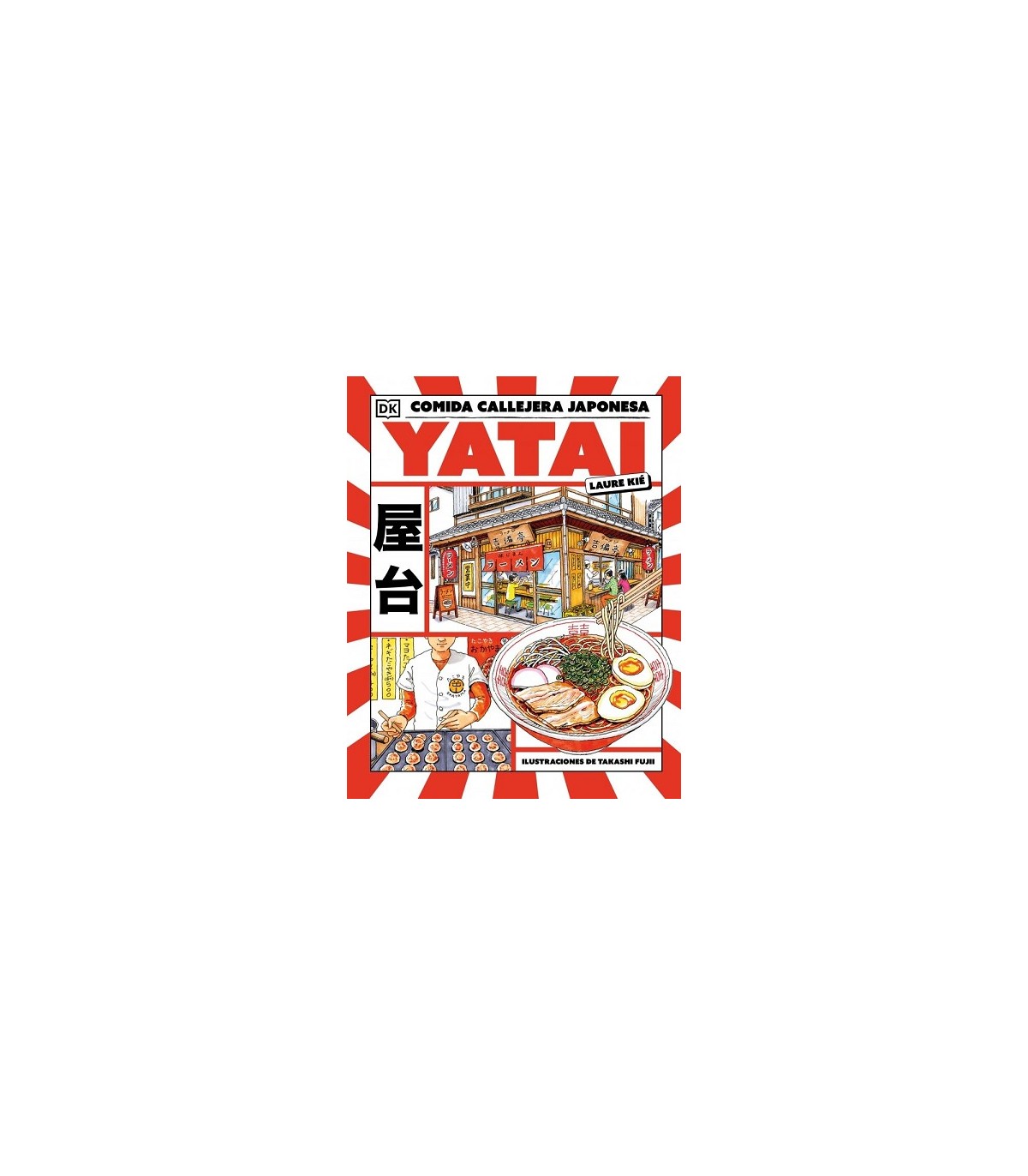 YATAI: COMIDA CALLEJERA JAPONESA