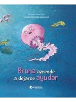 BRUNA APRENDE A DEJARSE AYUDAR