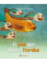 PEZ QUE NUNCA LLORABA, EL