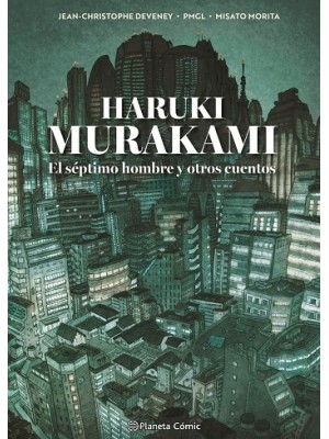 MURAKAMI. EL SÉPTIMO HOMBRE Y OTROS CUENTOS