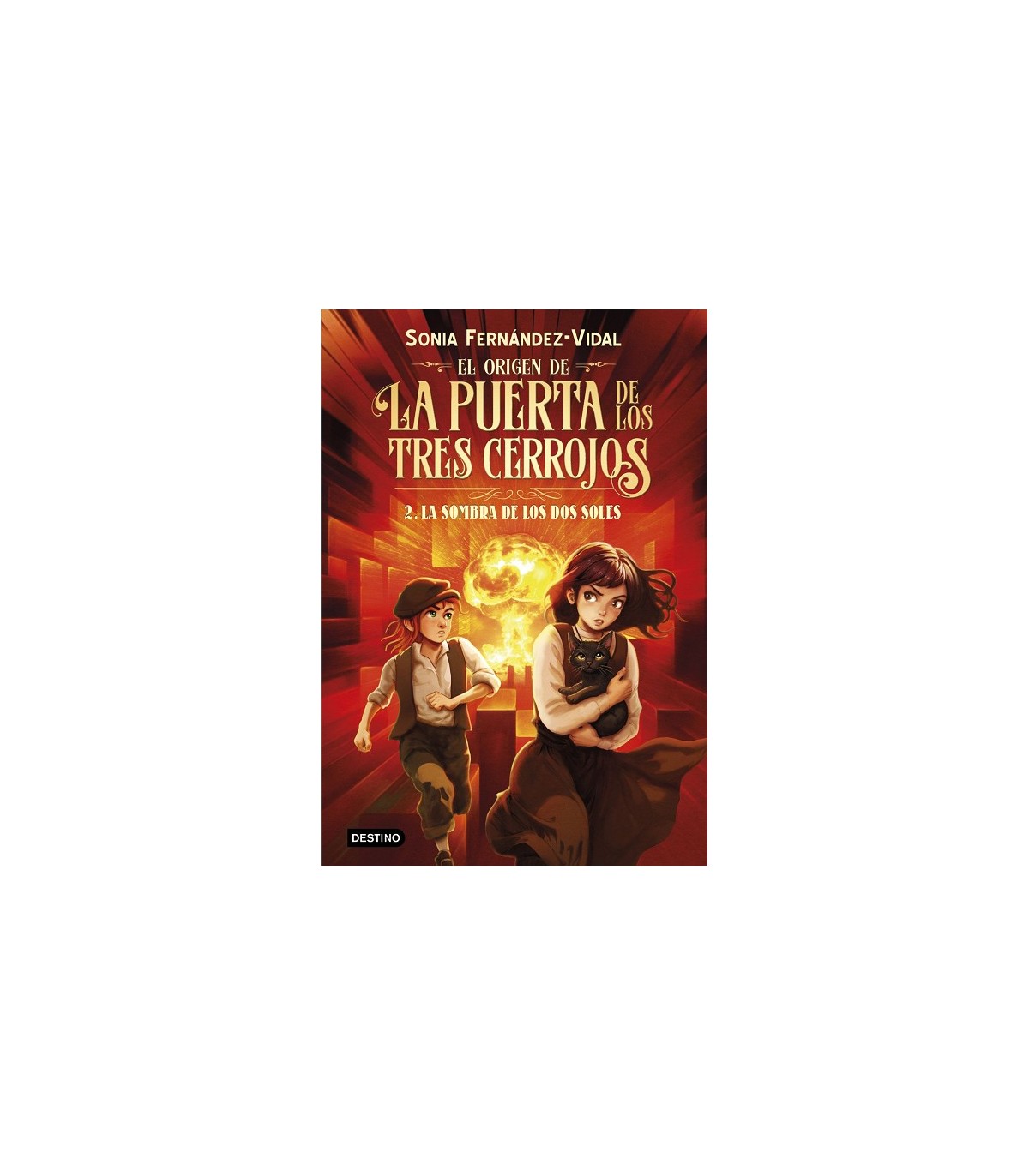 ORIGEN DE LA PUERTA DE LOS TRES CERROJOS 2. LA SOMBRA DE LOS DOS SOLES