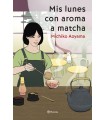 MIS LUNES CON AROMA A MATCHA