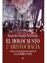 HOLOCAUSTO DE LA ARISTOCRACIA, EL
