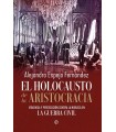 HOLOCAUSTO DE LA ARISTOCRACIA, EL