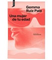 MUJER DE TU EDAD, UNA
