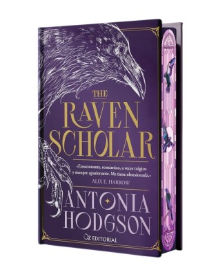 RAVEN SCHOLAR (EDICIÓN ESPECIAL LIMITADA EN TAPA DURA CON CANTOS PINTADOS)