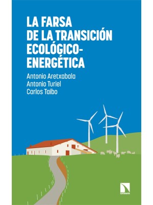 FARSA DE LA TRANSICIÓN ECOLÓGICO-ENERGÉTICA, LA