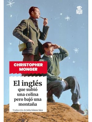 INGLÉS QUE SUBIÓ UNA COLINA PERO BAJÓ UNA MONTAÑA, EL