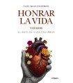 HONRAR LA VIDA