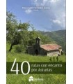 40 RUTAS CON ENCANTO POR ASTURIAS
