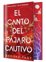 CANTO DEL PÁJARO CAUTIVO (EDICIÓN ESPECIAL LIMITADA)