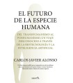 FUTURO DE LA ESPECIE HUMANA, EL