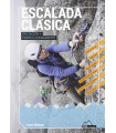 ESCALADA CLÁSICA. INICIACIÓN Y PERFECCIONAMIENTO