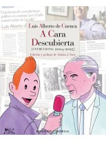 LUIS ALBERTO DE CUENCA A CARA DESCUBIERTA