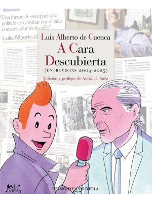 LUIS ALBERTO DE CUENCA A CARA DESCUBIERTA