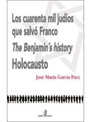 CUARENTA MIL JUDÍOS QUE SALVÓ FRANCO, LOS