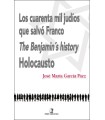 CUARENTA MIL JUDÍOS QUE SALVÓ FRANCO, LOS