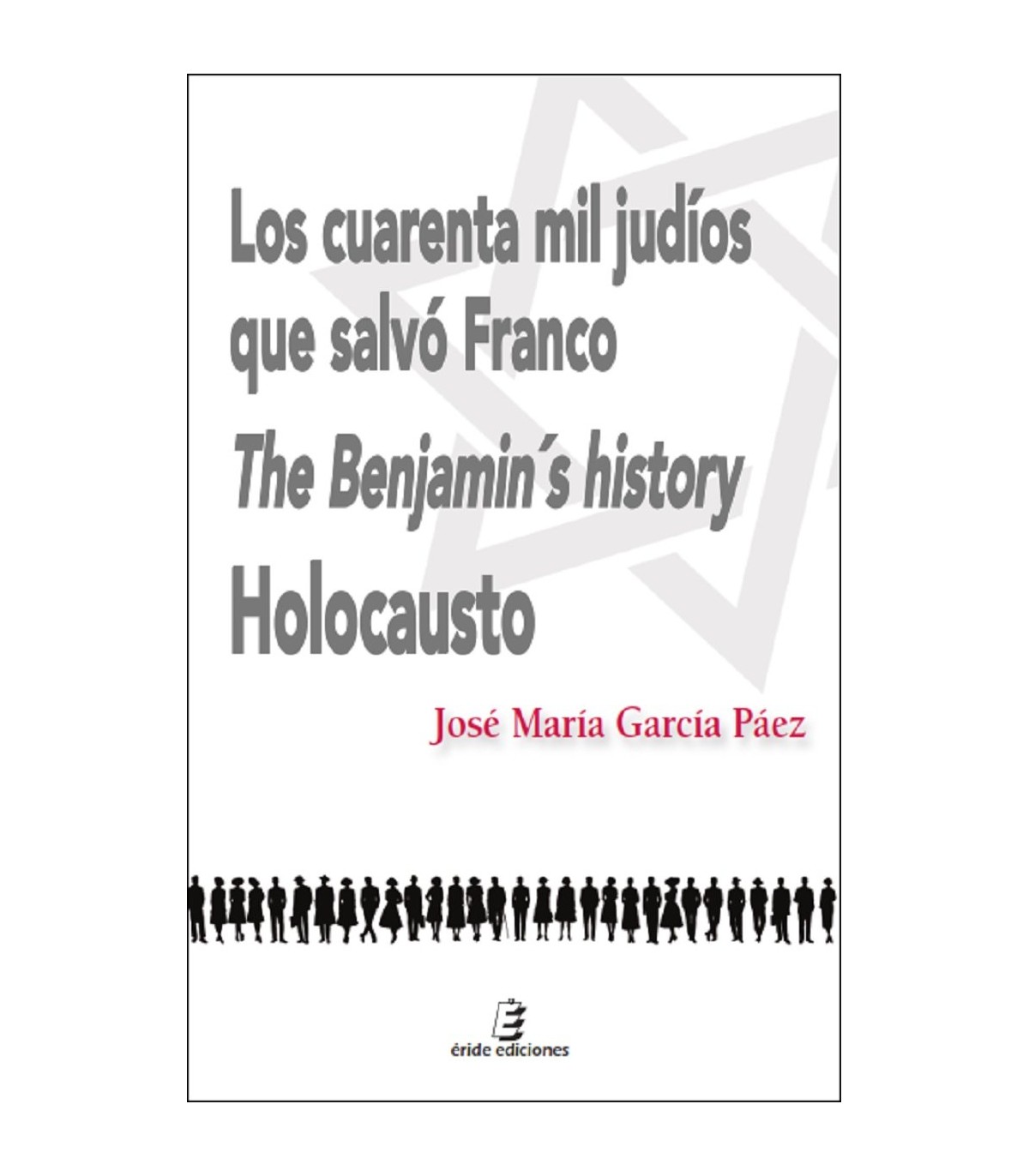 CUARENTA MIL JUDÍOS QUE SALVÓ FRANCO, LOS