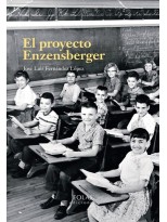 PROYECTO ENZENSBERGER, EL